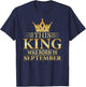 This King Was Born In September Boys Birthday Celebration T-Shirt - T-Shirt | Navy