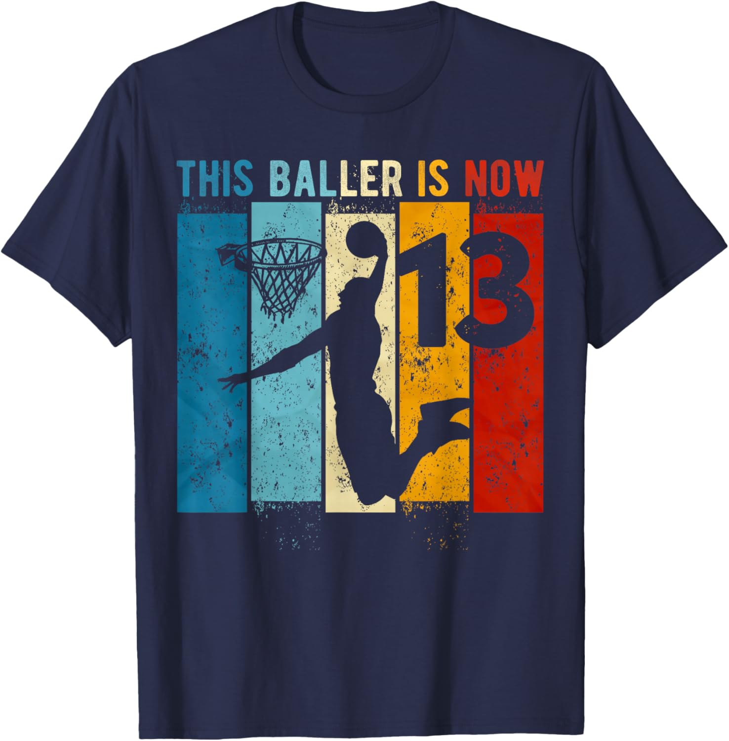 13 Year Old Basketball 13th Birthday Boy T-Shirt - T-Shirt | Navy