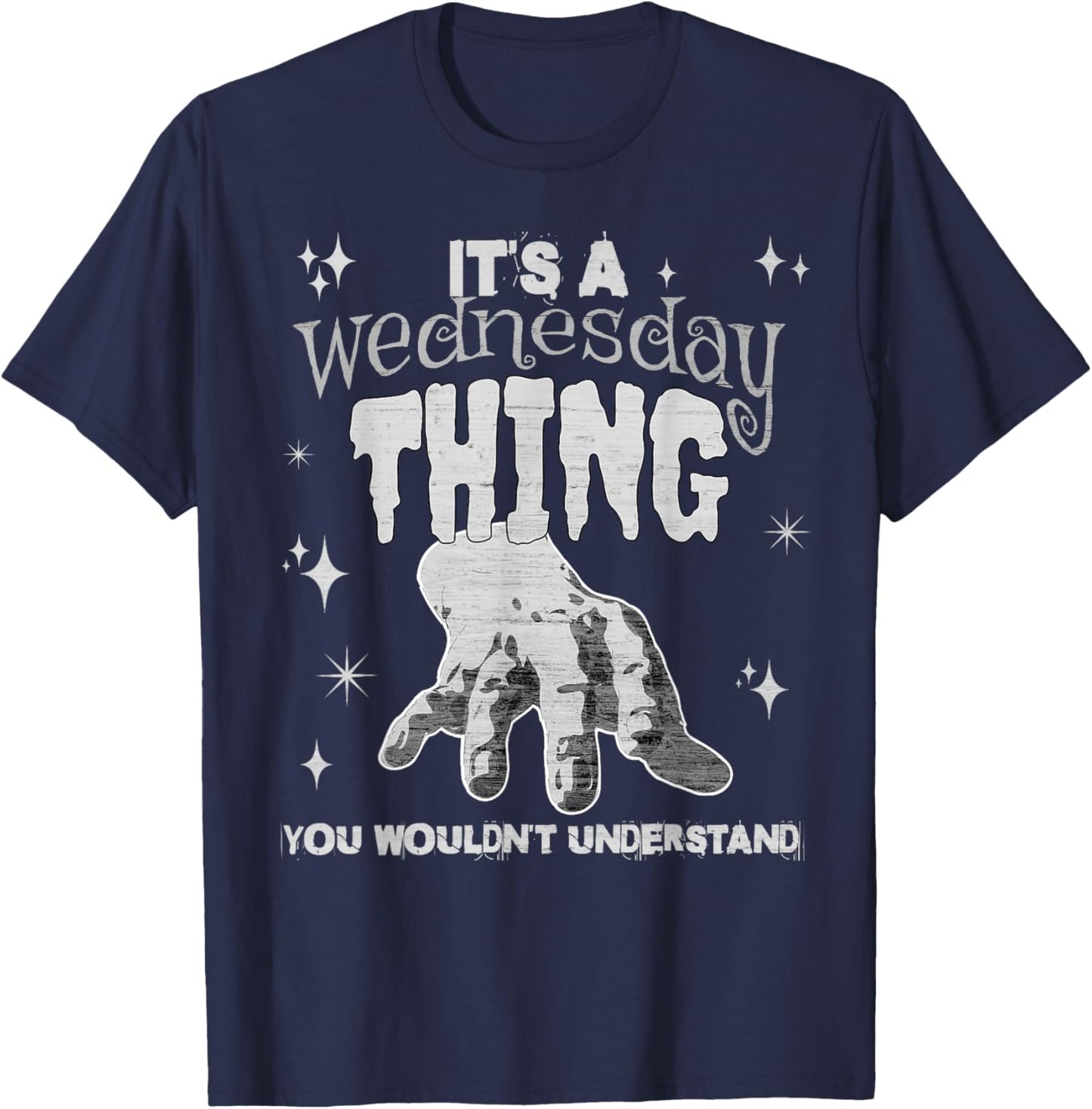 You Wouldn't Understand This Thing On A Gloomy Wednesday T-Shirt - T-Shirt | Navy
