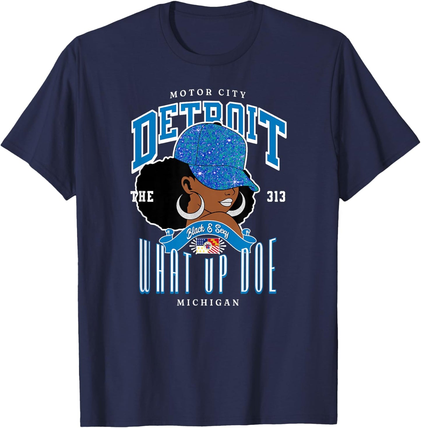 313 Detroit Area Code: What Up Doe Melanated Tribute T-Shirt - T-Shirt | Navy