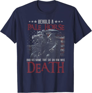 Behold A Pale Horse And His Name That Sat On Him Was Death T-Shirt - T-Shirt | Navy