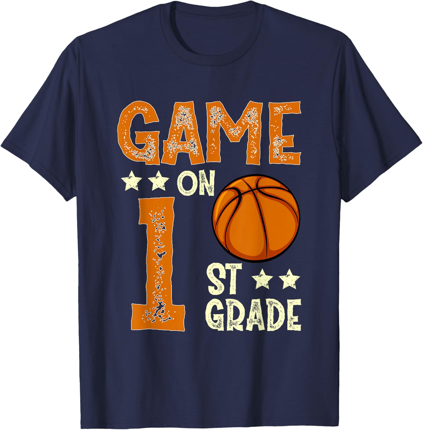 Game On 1st Grade Basketball Funny Back To School T-Shirt - T-Shirt | Navy