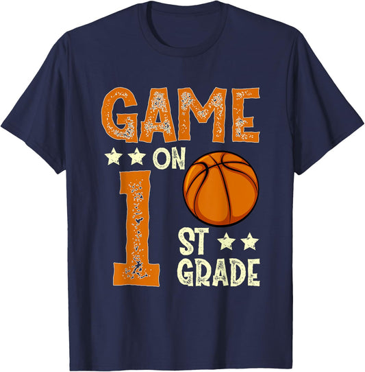 Game On 1st Grade Basketball Funny Back To School T-Shirt - T-Shirt | Navy