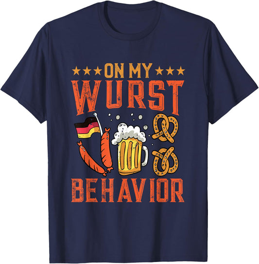 On My Wurst Behavior Funny Bavarian Oktoberfest Men Women T-Shirt - T-Shirt | Navy