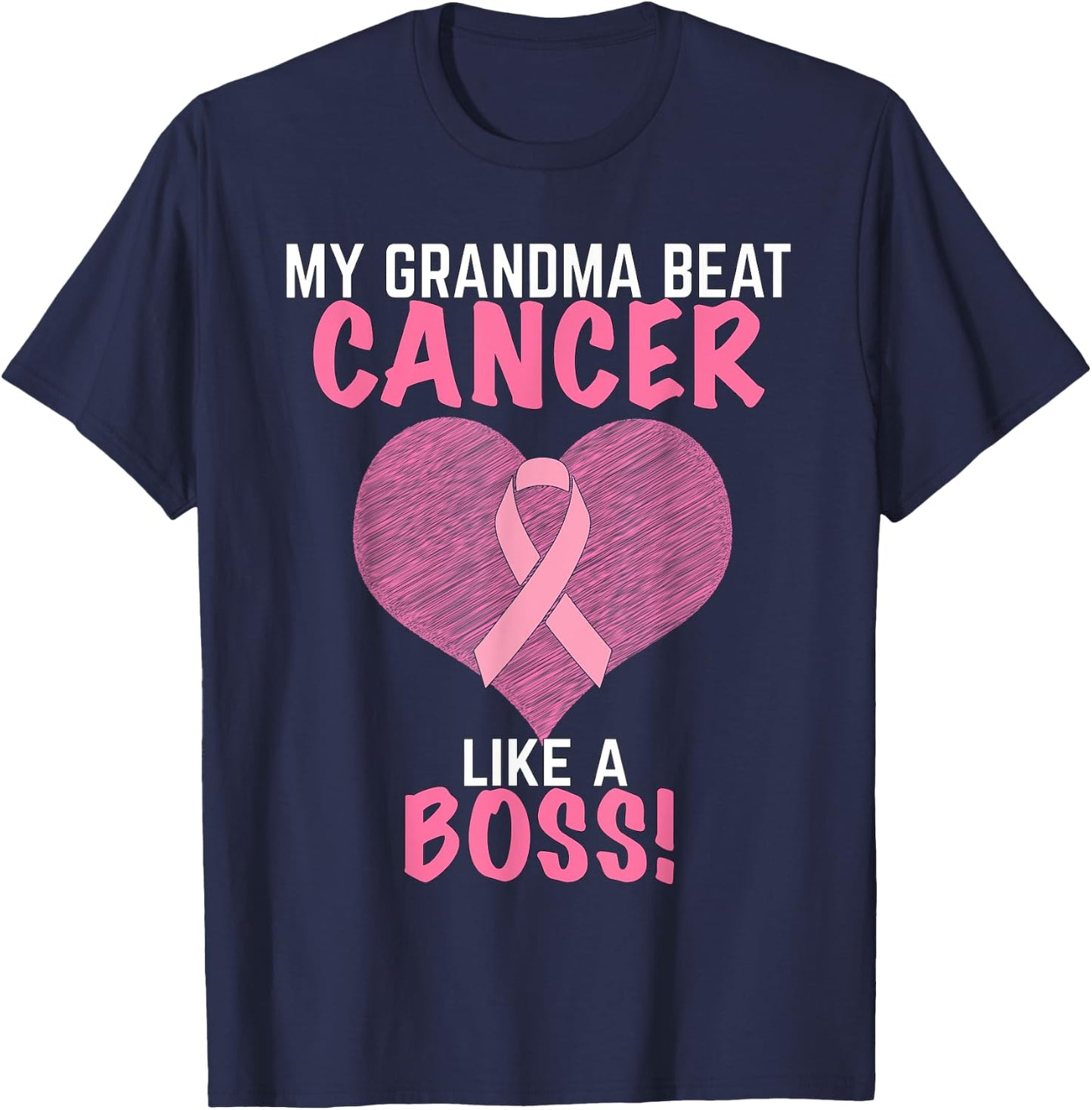 My Grandma Beat Breast Cancer - Survivor Awareness T-Shirt - T-Shirt | Navy