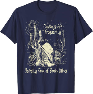 Cowboys Are Frequently, Secretly Fond Of Each Other Cowgirl T-Shirt - T-Shirt | Navy