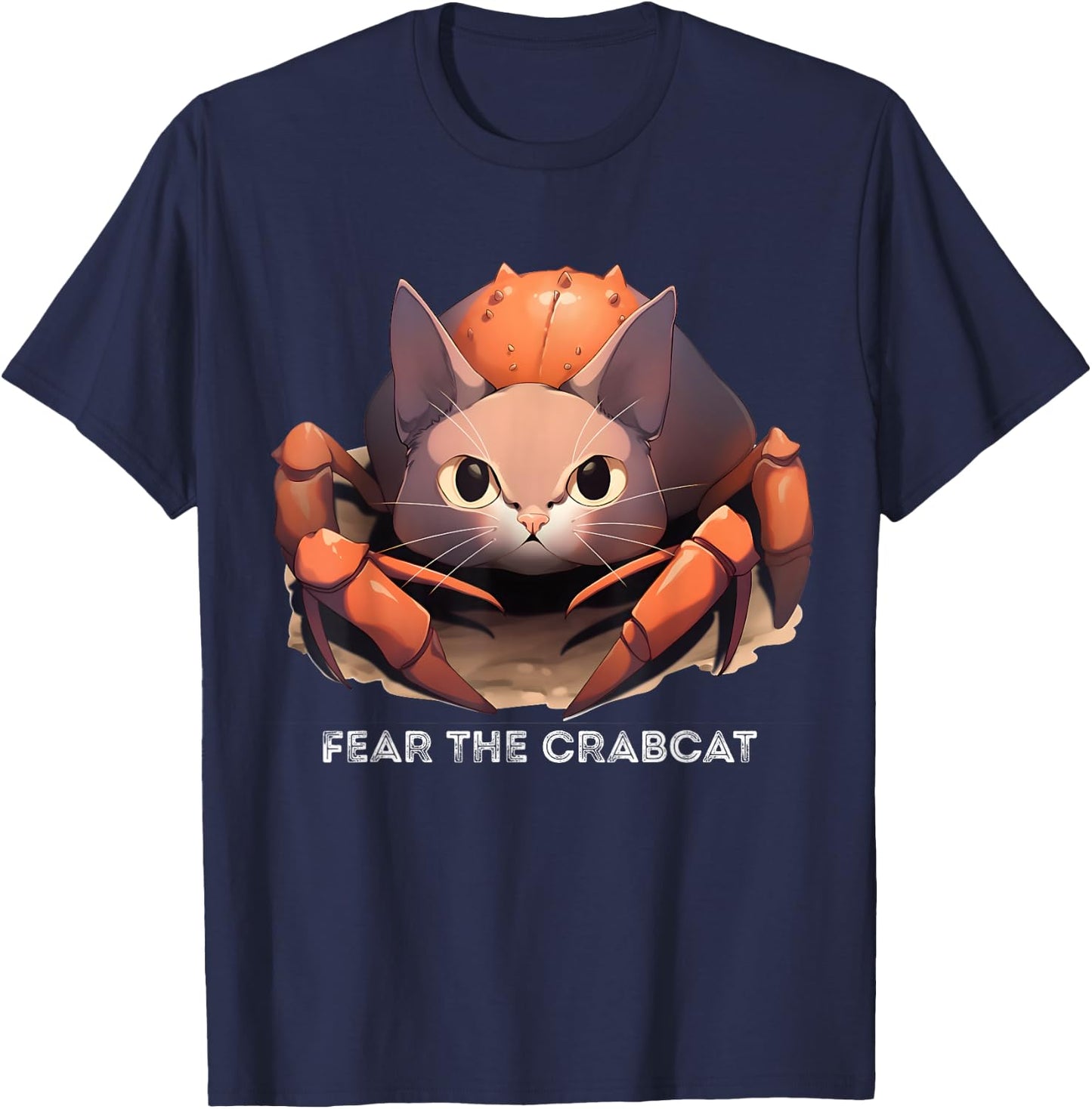 Fear the Crabcat - Funny Crab cat Cryptid Cryptozoology T-Shirt - T-Shirt | Navy