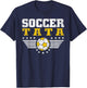 Soccer Tata - Soccer Player Funny Grandfather Soccer T-Shirt - T-Shirt | Navy