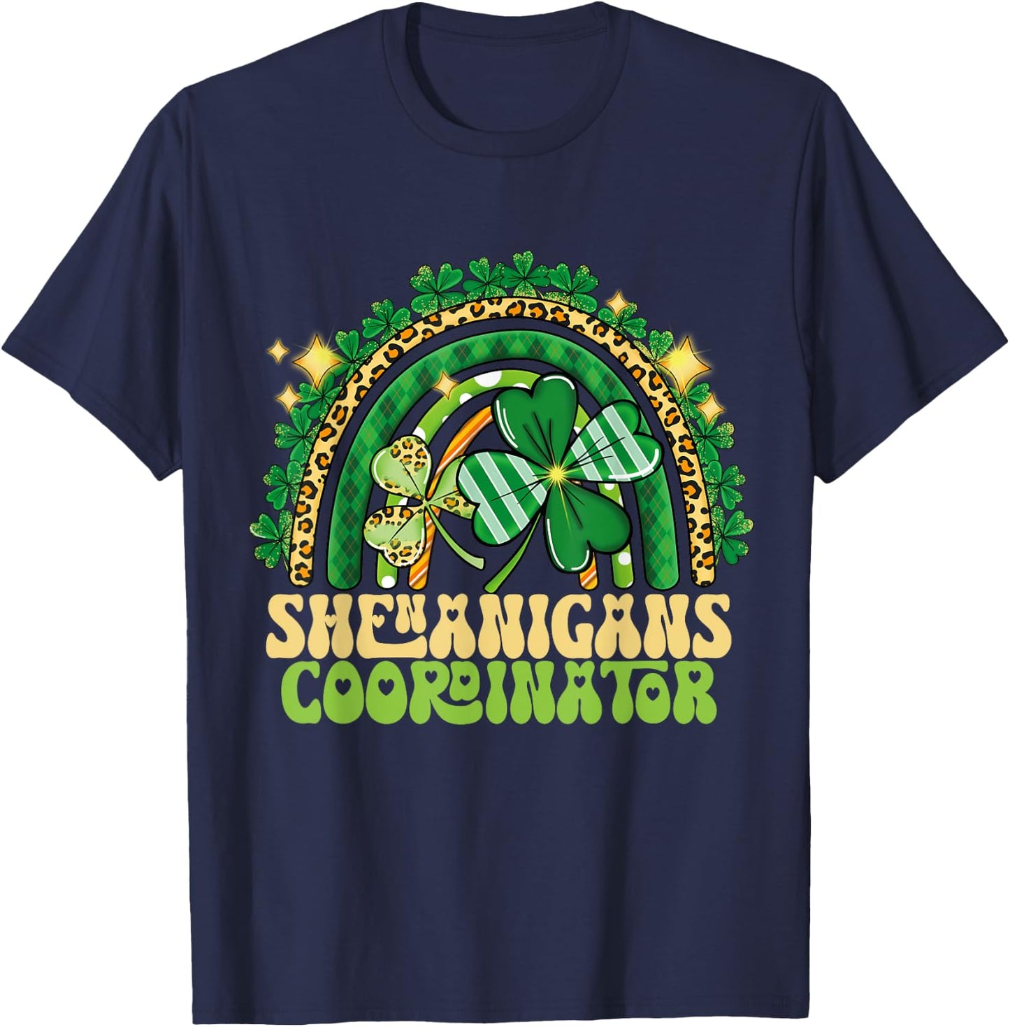 Shenanigans Coordinator Rainbow Teacher St Patricks Day T-Shirt - T-Shirt | Navy