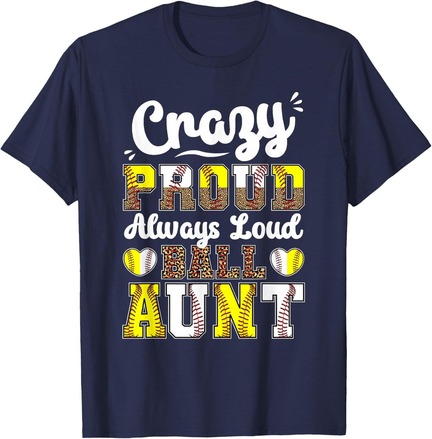 Loud Ball Auntie Softball Baseball Aunt T-Shirt - T-Shirt | Navy