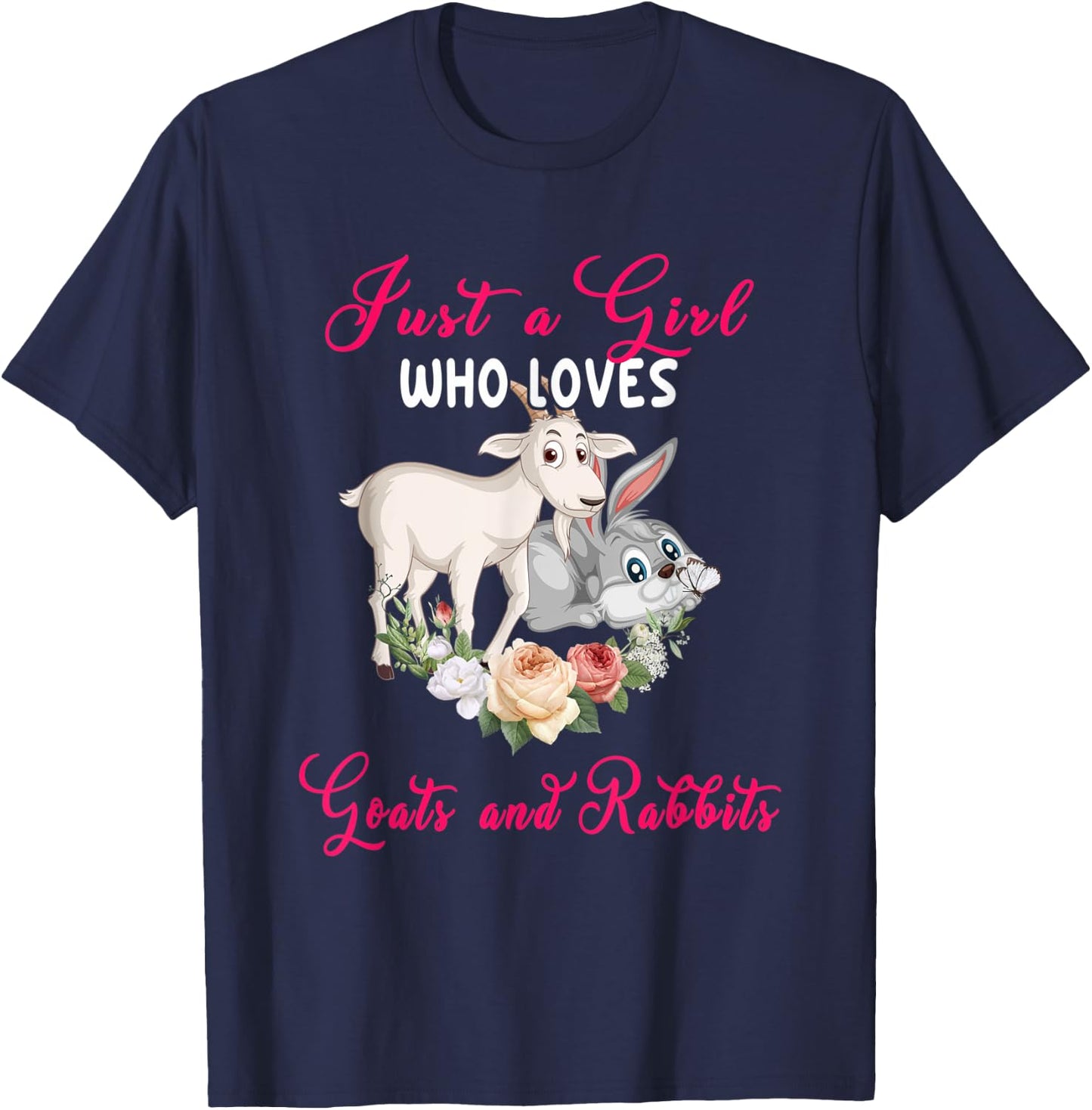 Just A Girl Who Loves Goats And Rabbits Floral Farm Animals T-Shirt - T-Shirt | Navy