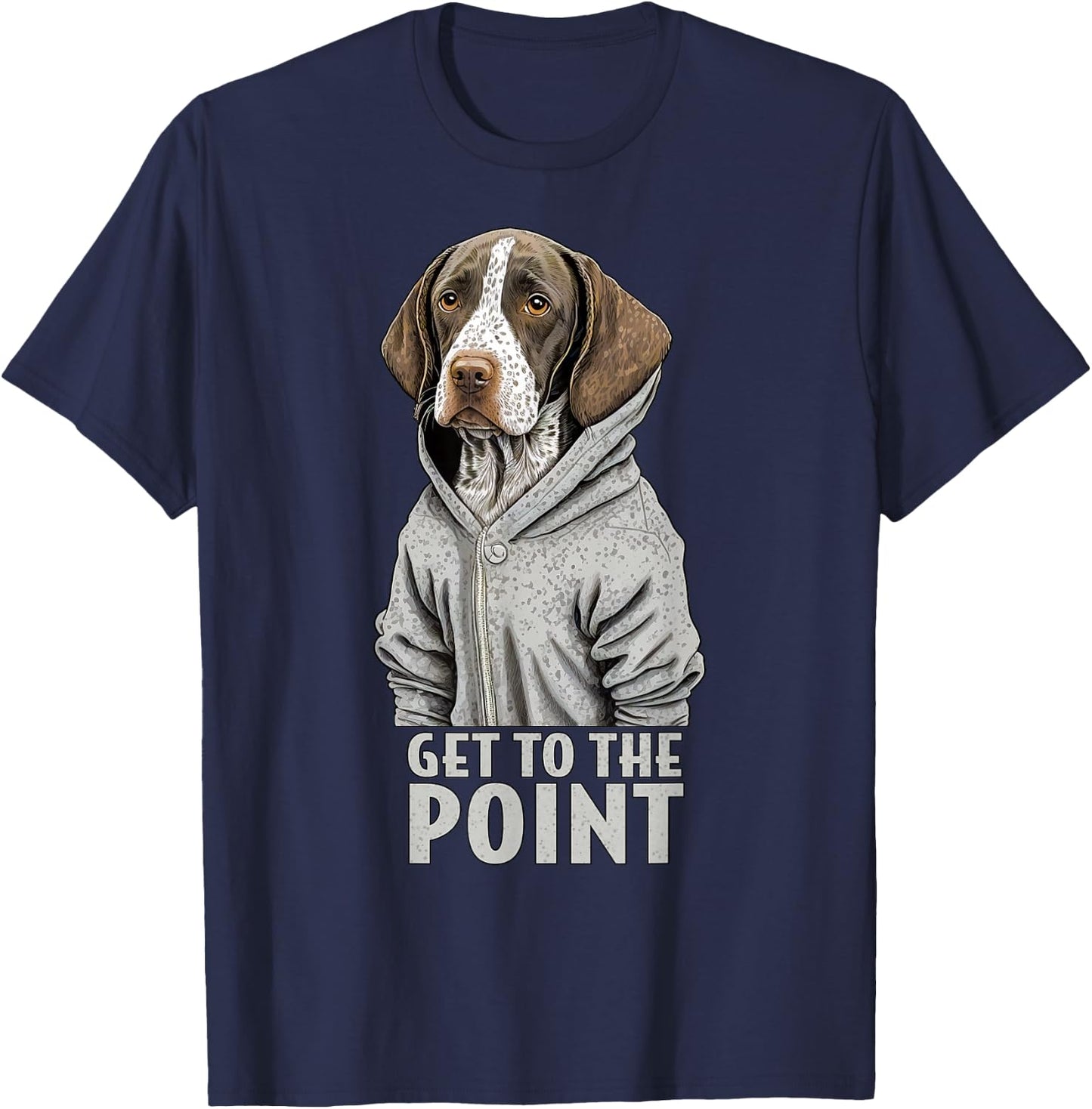 English Pointer Dog Get To The Point Funny Women Girls Kids T-Shirt - T-Shirt | Navy