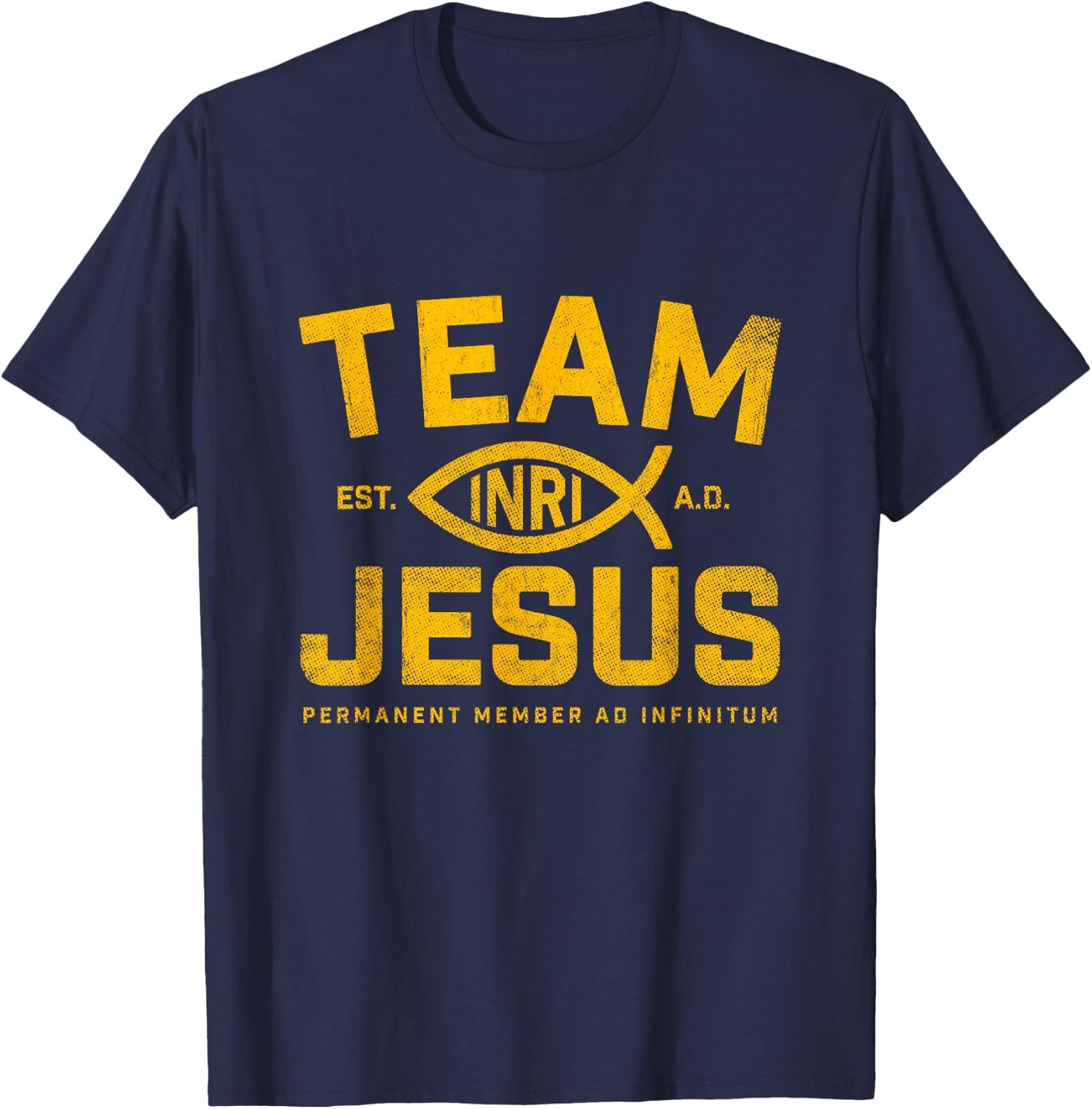 Christ Christianity God Almighty Lord Savior Team Jesus T-Shirt - T-Shirt | Navy