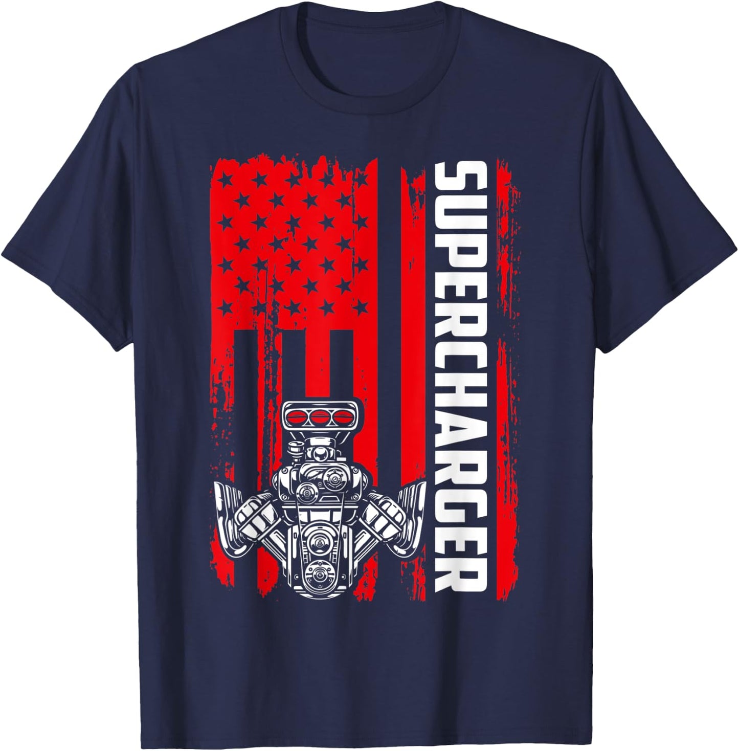 Supercharger Flag July 4th Drag Racing Muscle Car Horsepower T-Shirt - T-Shirt | Navy
