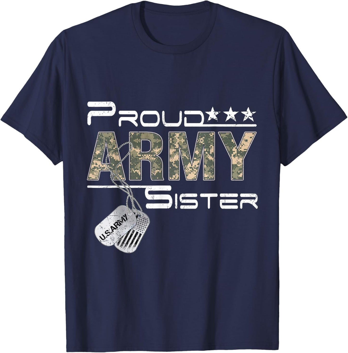 Proud Army Sister Army Graduation Sister US Army Sister Gift T-Shirt - T-Shirt | Navy
