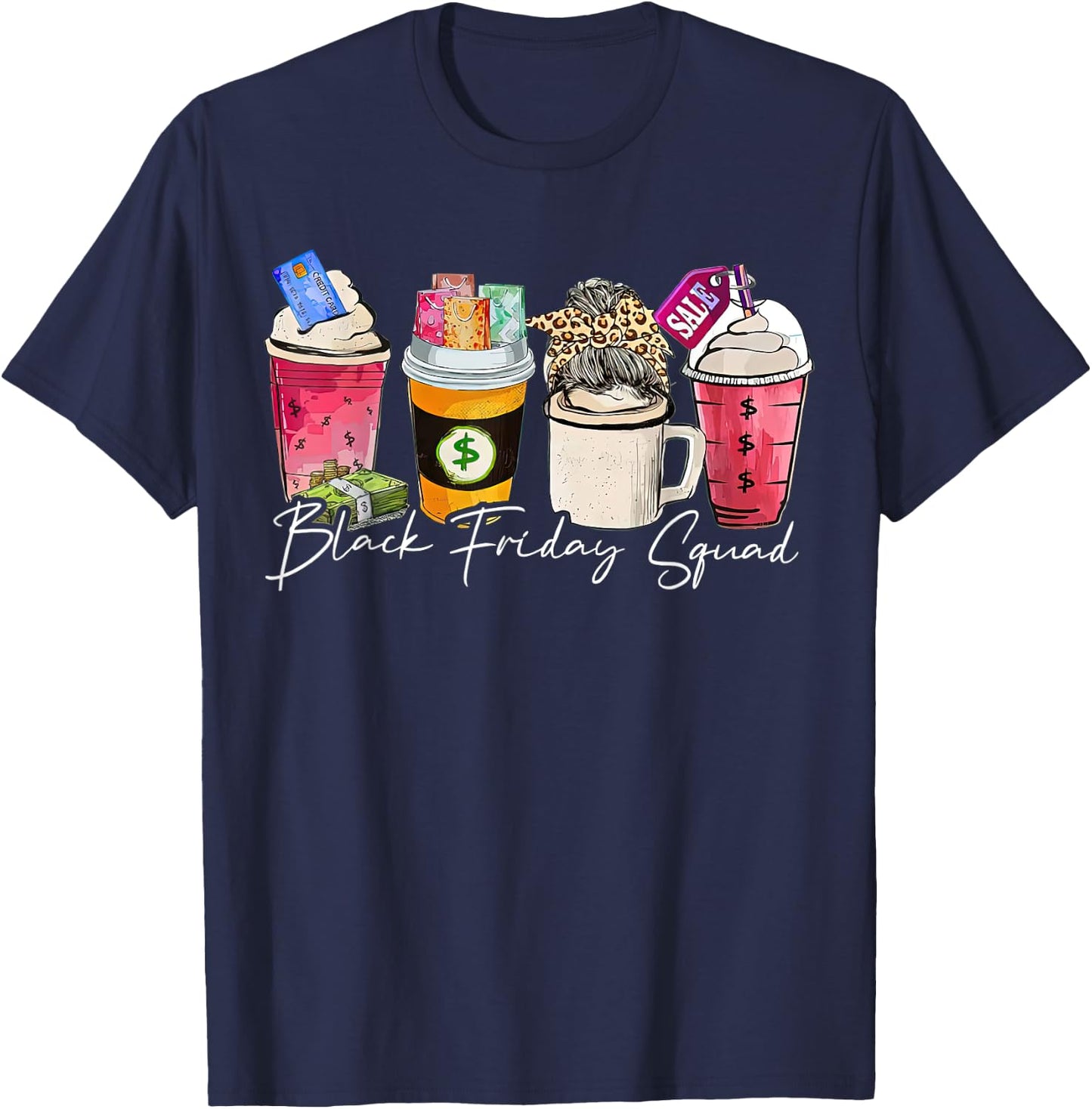 Black Shopping Friday Squad Coffee cups T-Shirt - T-Shirt | Navy