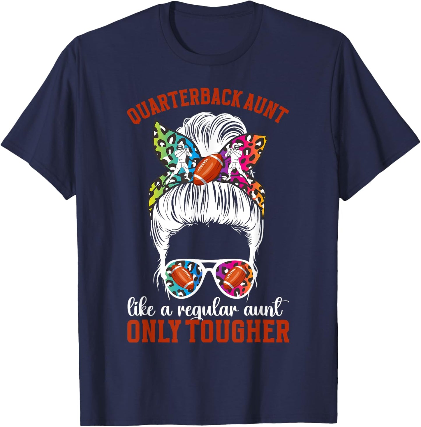 Tough Quarterback Aunt Of A Football Quarterback Auntie T-Shirt - T-Shirt | Navy