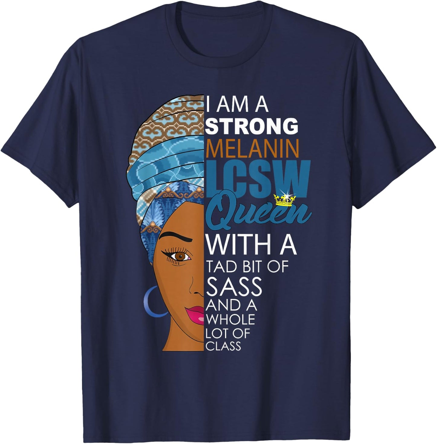 LCSW Social Worker Melanin African American Woman T-Shirt - T-Shirt | Navy
