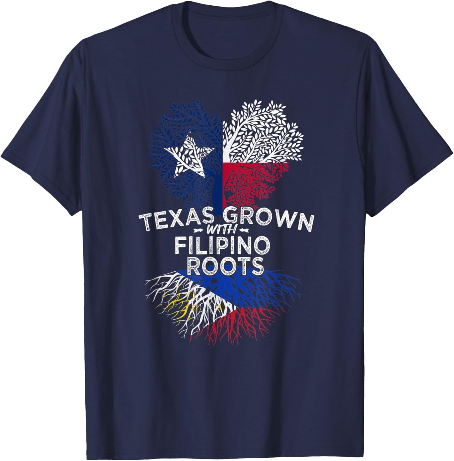 Texas Grown with Filipino Roots T-Shirt - T-Shirt | Navy