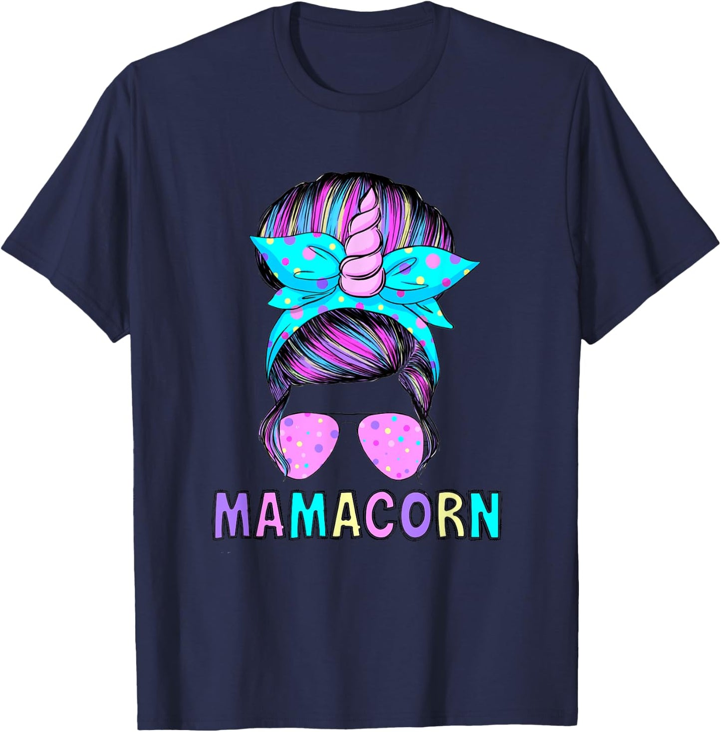 Funny Mamacorn Unicorn Messy Bun Mom Mother's Day Girl Women T-Shirt - T-Shirt | Navy
