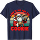 I Did It All For The Cookie Funny Santa Funny Christmas T-Shirt - T-Shirt | Navy
