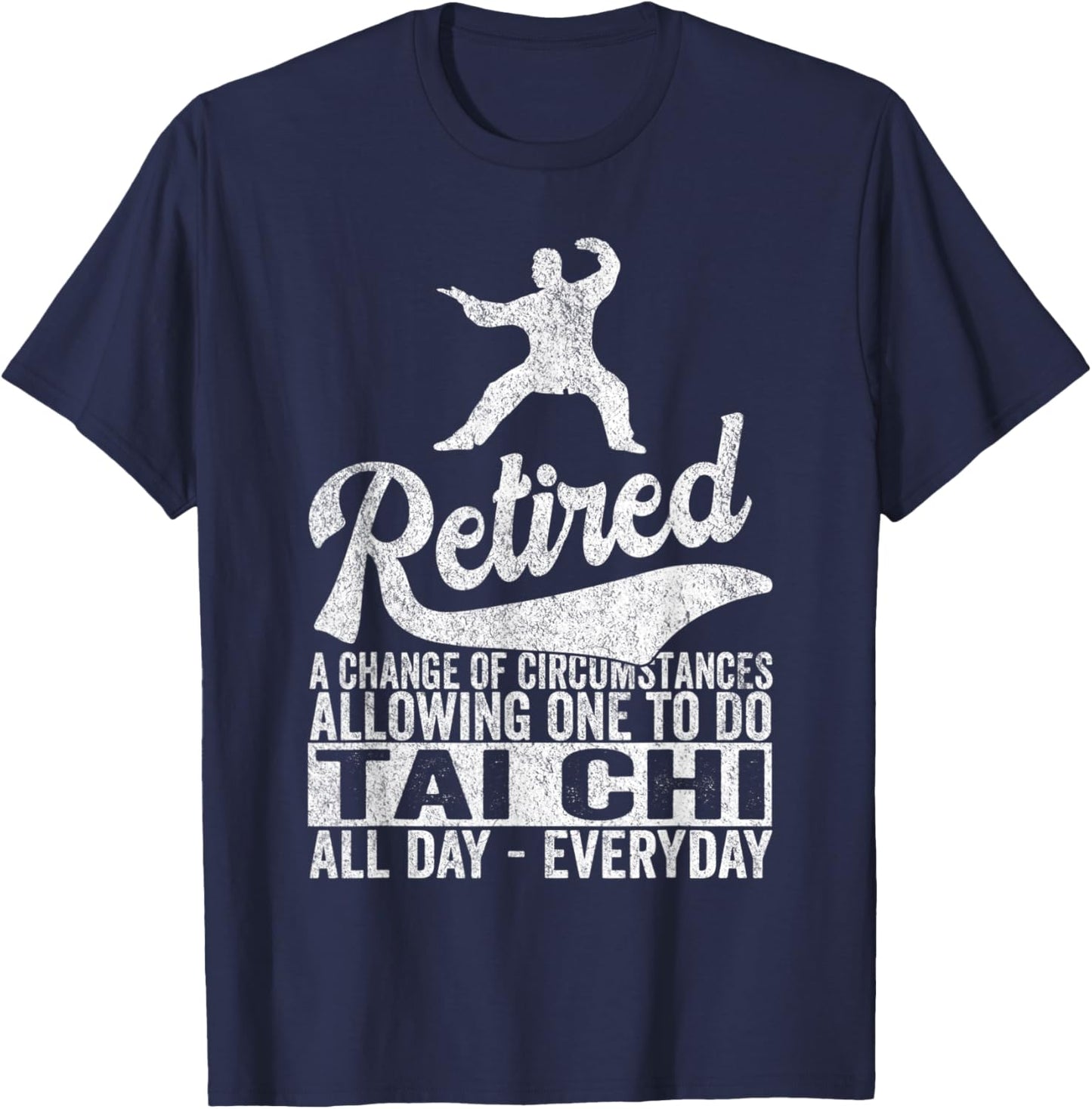 Retired Definition Tai Chi Retirement Plan Tai Chi Retro T-Shirt - T-Shirt | Navy