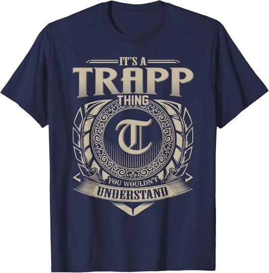 It's A TRAPP Thing You Wouldn't Understand Name Vintage T-Shirt - T-Shirt | Navy