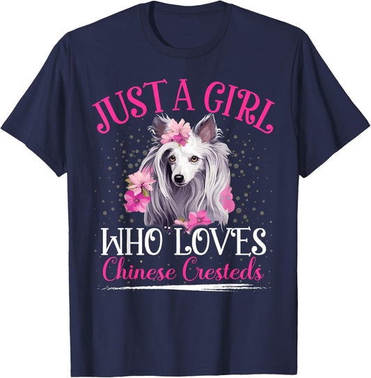 Just A Girl Who Loves Chinese Crested Dog Girls T-Shirt - T-Shirt | Navy