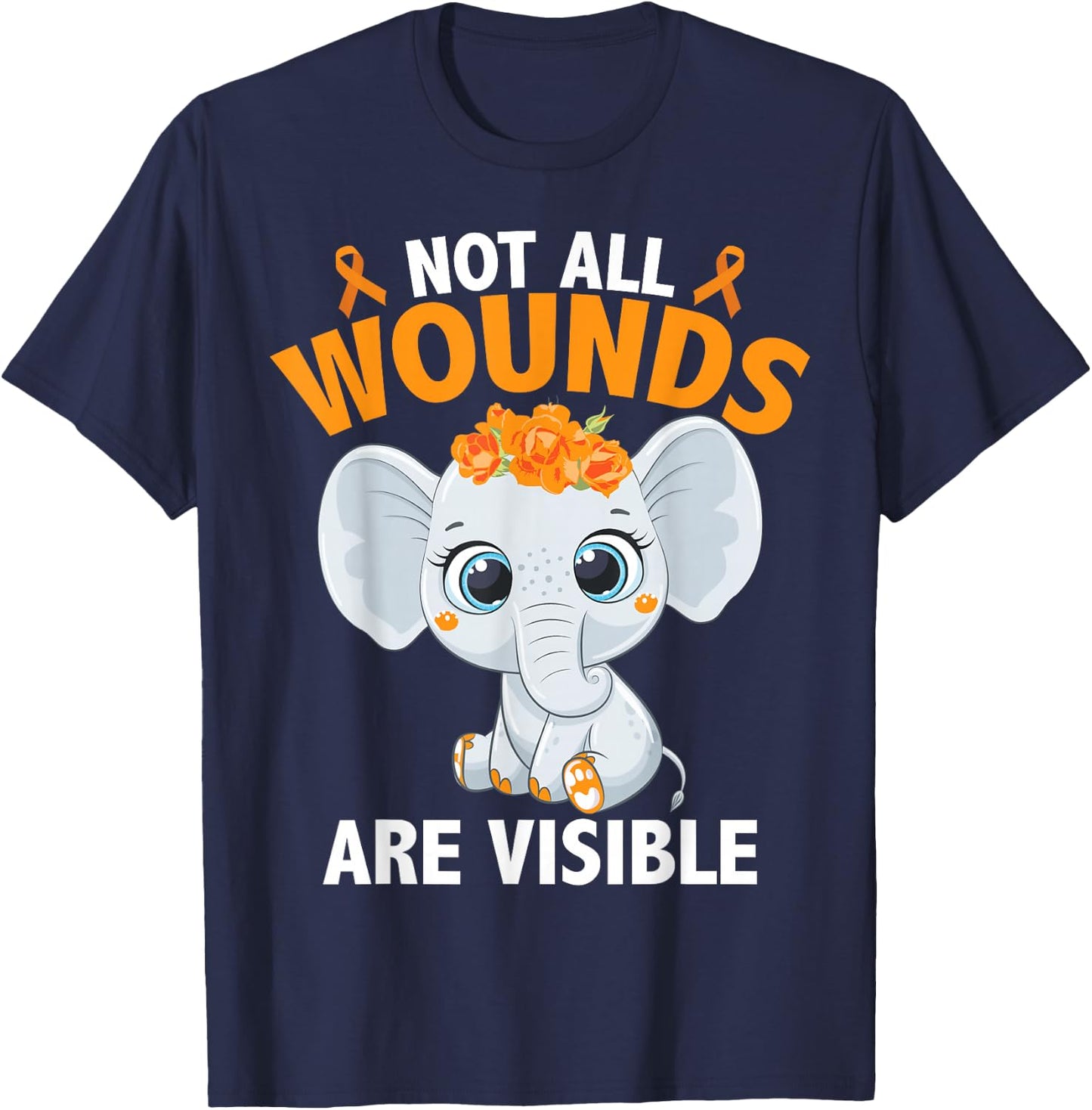 Multiple Sclerosis MS Elephant Not All Wounds Are Visible T-Shirt - T-Shirt | Navy