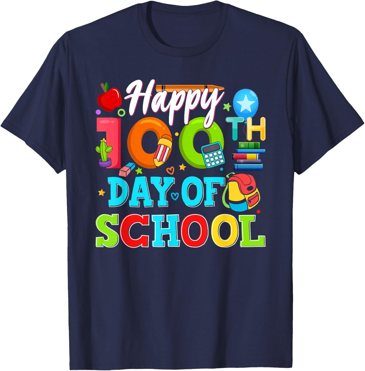 Happy 100th Day of School 100 Days of School Teacher Student T-Shirt - T-Shirt | Navy