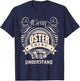 It's an OSTER thing you wouldn't understand Gifts T-Shirt - T-Shirt | Navy