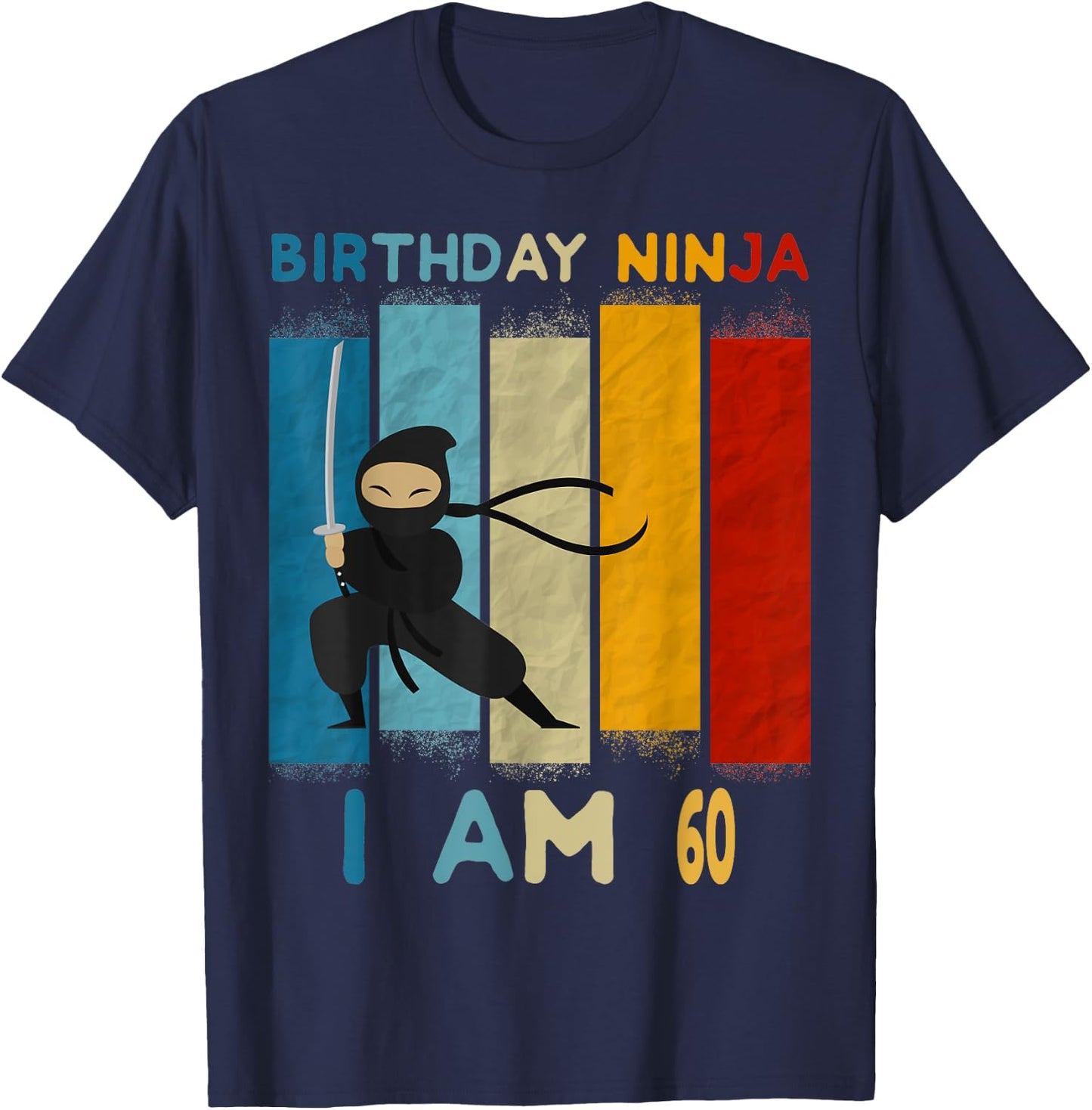 60th Birthday Boy Ninja Lover 60 Year Old Funny B-Day T-Shirt - T-Shirt | Navy