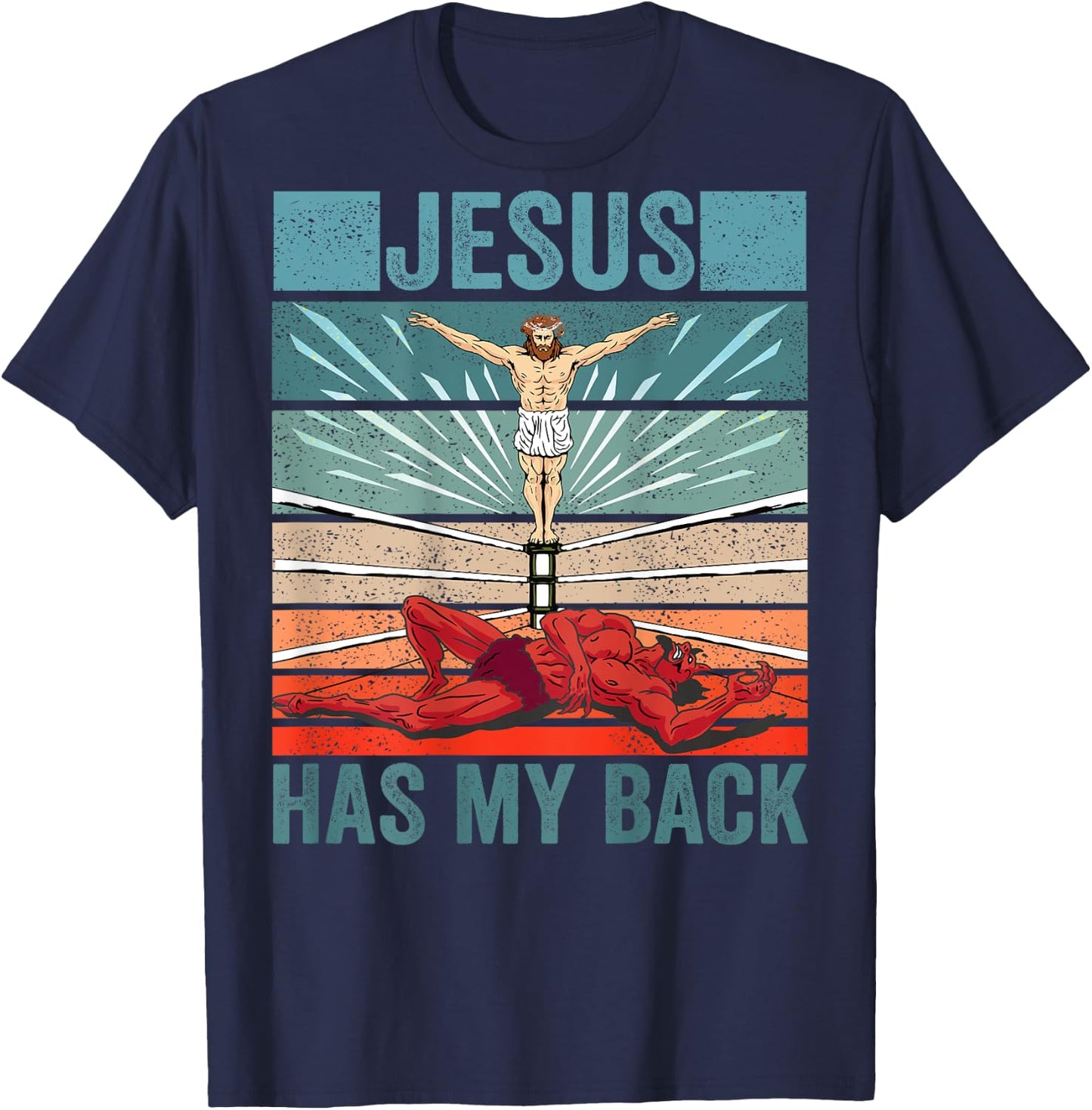 Wrestler Costume Devil Jesus Has My BACK PRINT Christian T-Shirt - T-Shirt | Navy
