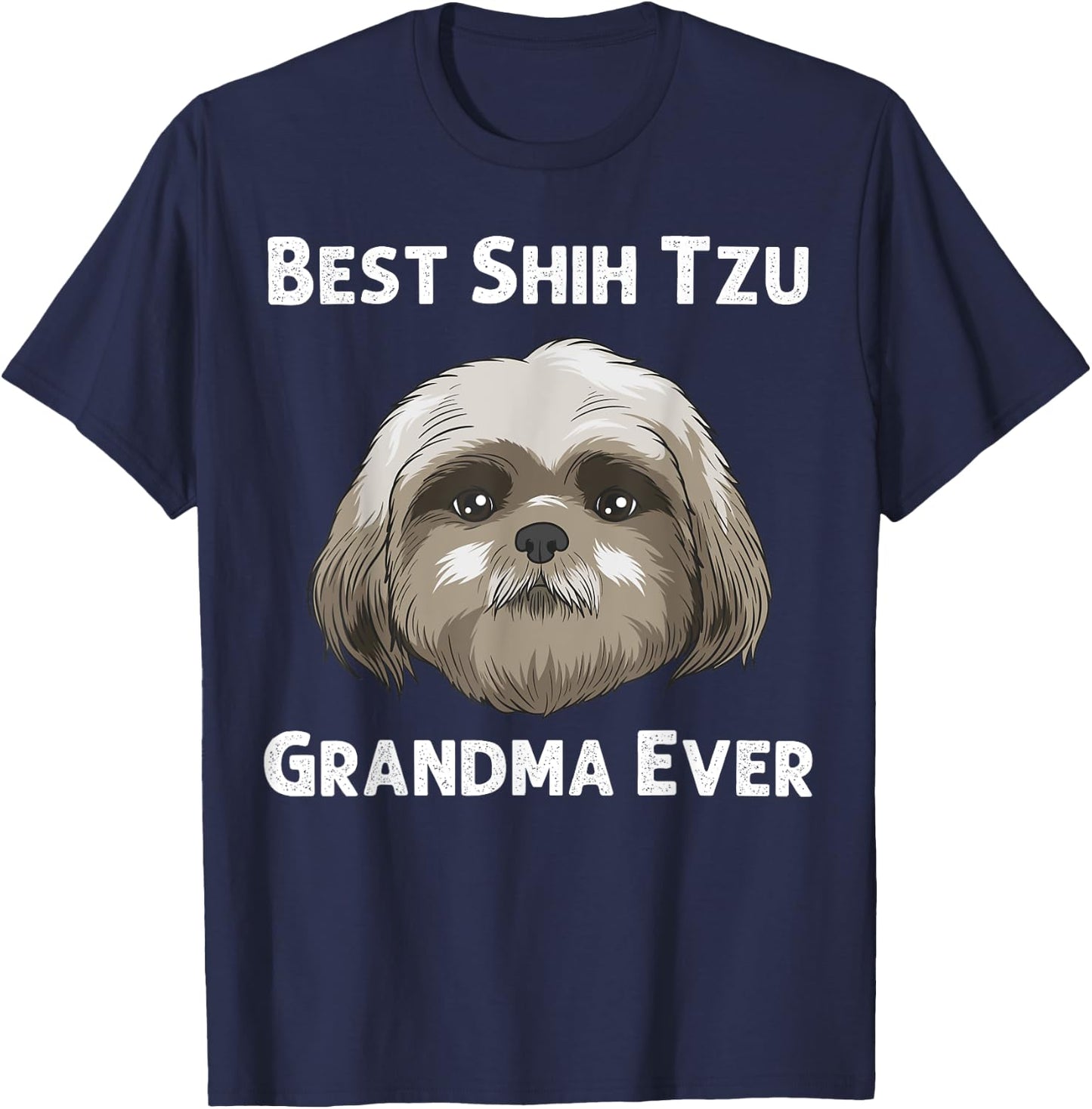 Funny Shih Tzu Gift Grandma Mama Dog Puppy Owner Animal T-Shirt - T-Shirt | Navy