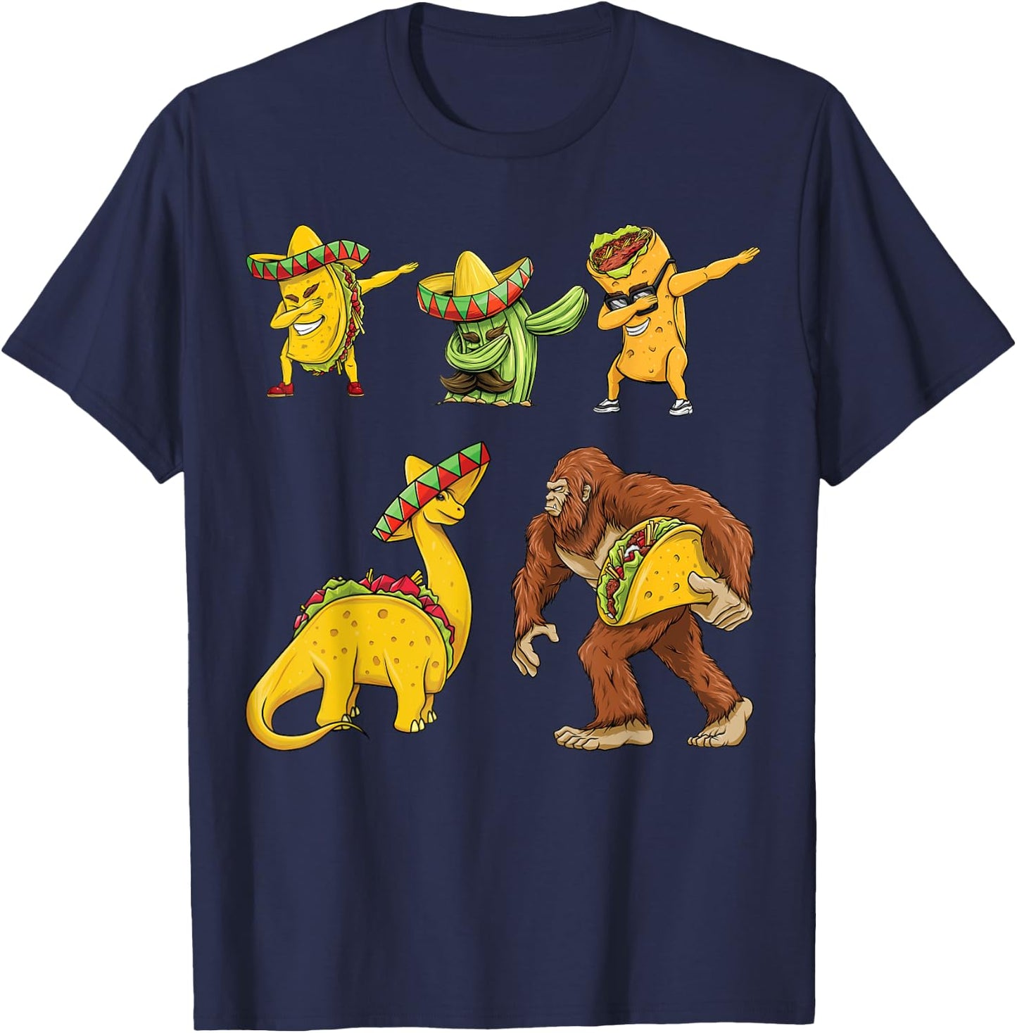 Cinco De Mayo Taco Cactus Burrito Funny Dinosaur Bigfoot T-Shirt - T-Shirt | Navy