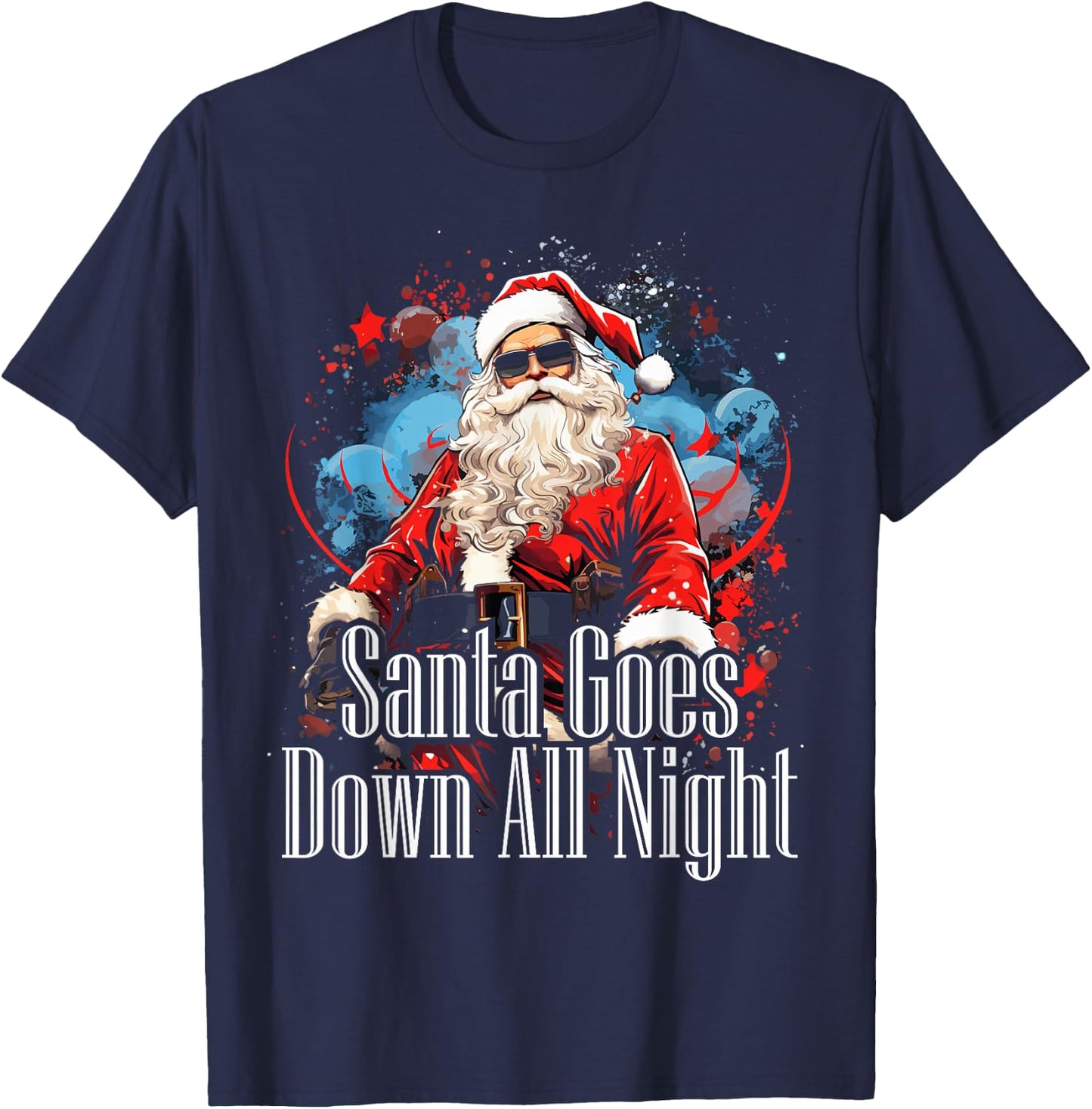 Santa Goes Down All Night Adult Humor Funny Christmas Gym T-Shirt - T-Shirt | Navy