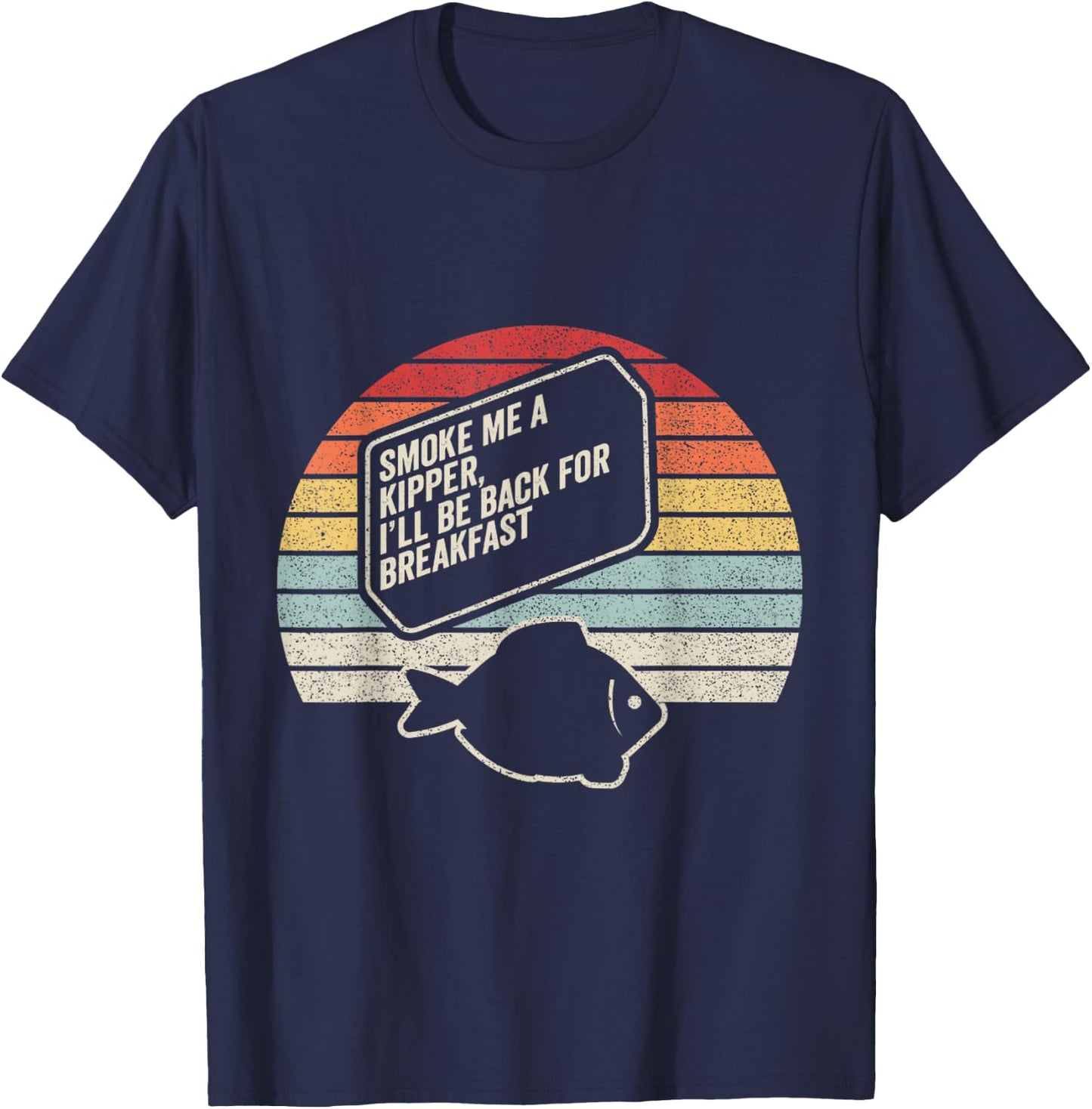 Retro Vintage Smoke Me A Kipper, Ace Rimmer, Red Dwarf T-Shirt - T-Shirt | Navy