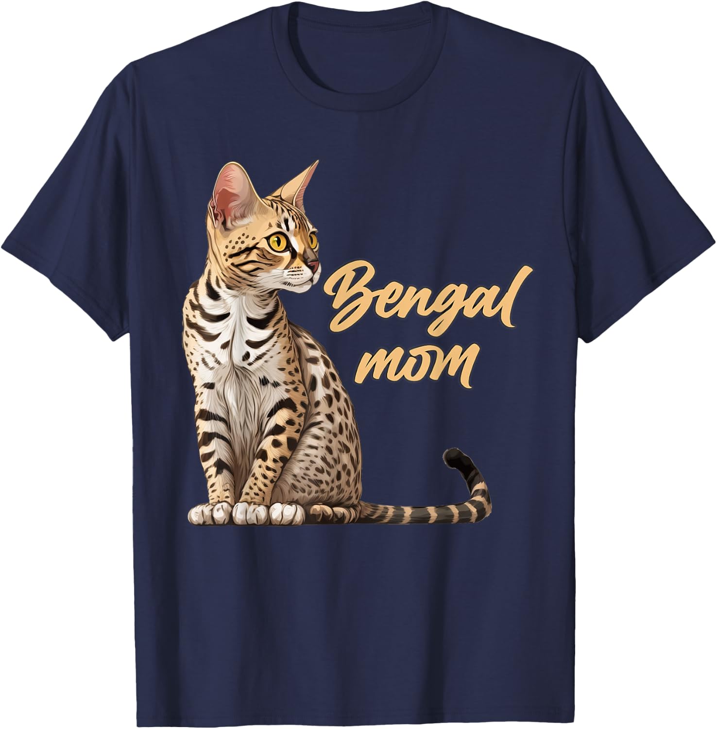 Bengal Cat Shirts Bengal Cat Mom Funny T-Shirt - T-Shirt | Navy