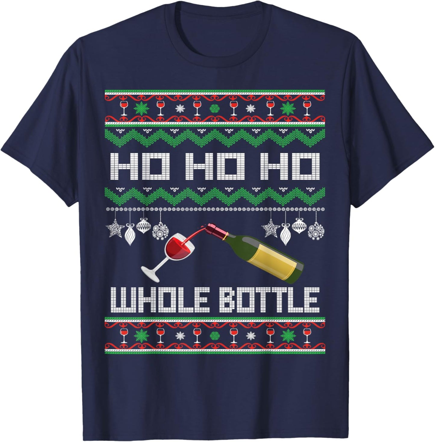 Wine Ugly Christmas Sweater Funny Alcohol Xmas Sweater Gift T-Shirt - T-Shirt | Navy