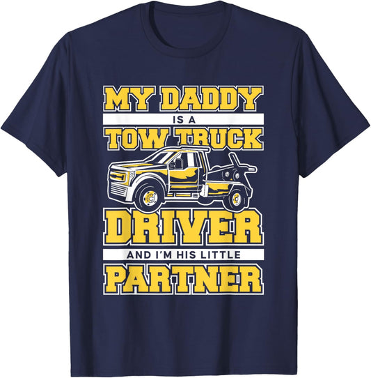 Tow Truck My daddy is a tow truck driver T-Shirt - T-Shirt | Navy