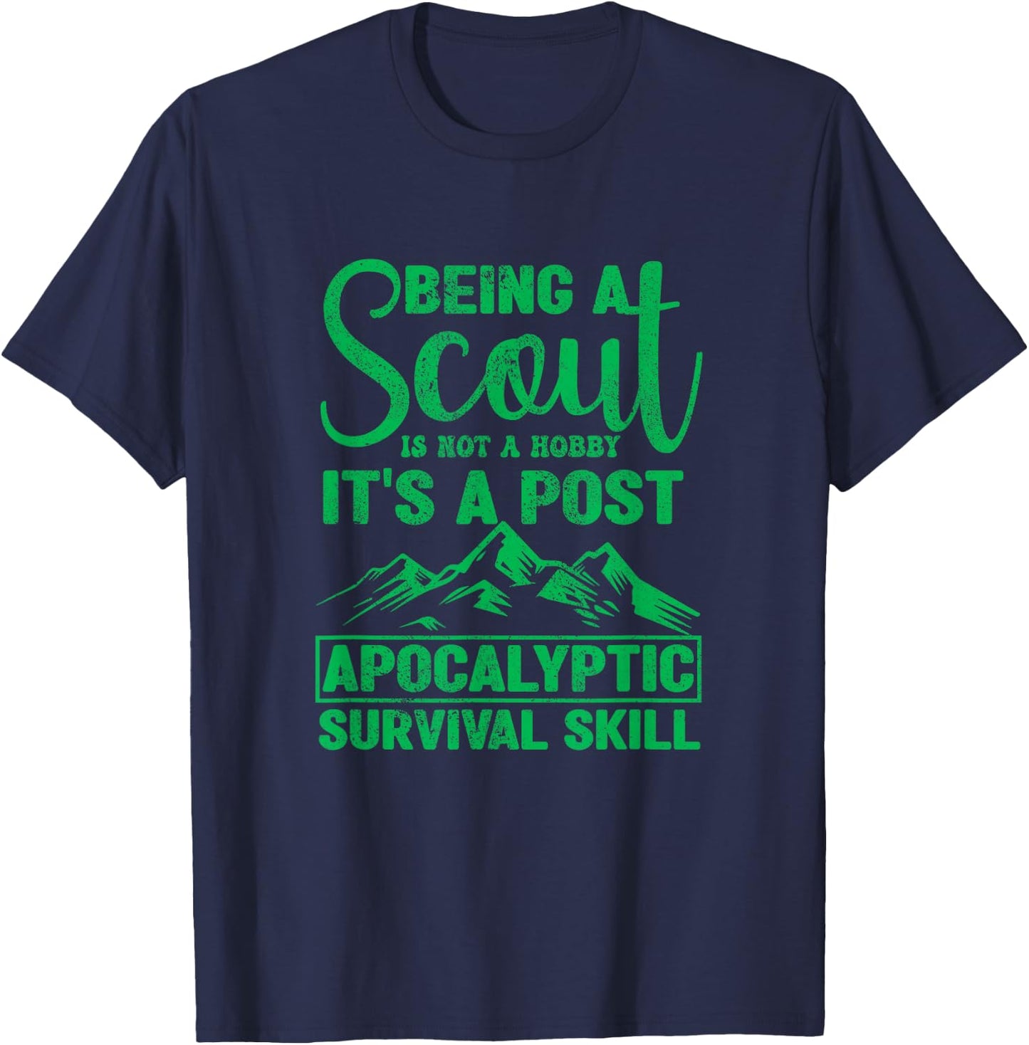 Being A Scout Is Not A Hobby Funny Scouting Camping Scouts T-Shirt - T-Shirt | Navy