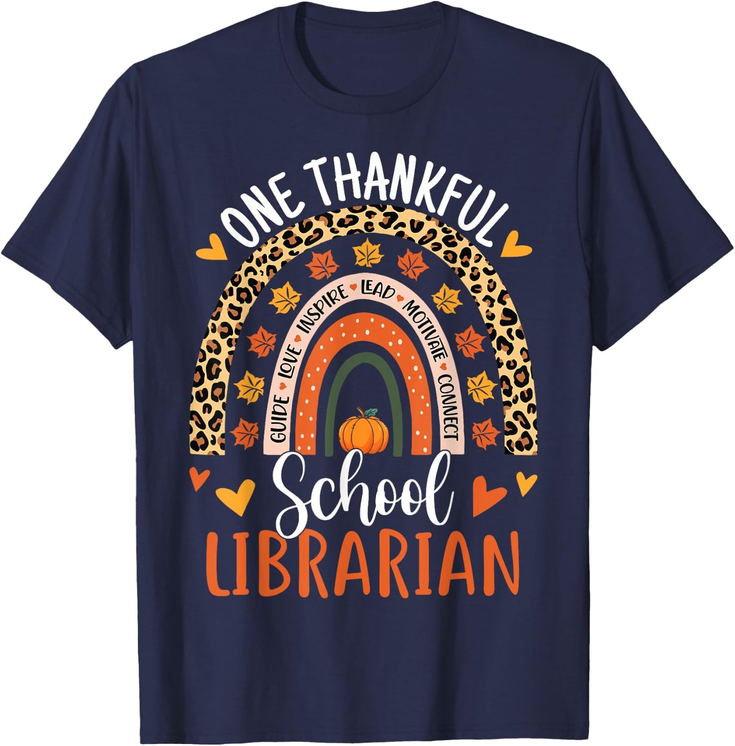 One Thankful School Librarian Thanksgiving Rainbow Leopard T-Shirt - T-Shirt | Navy