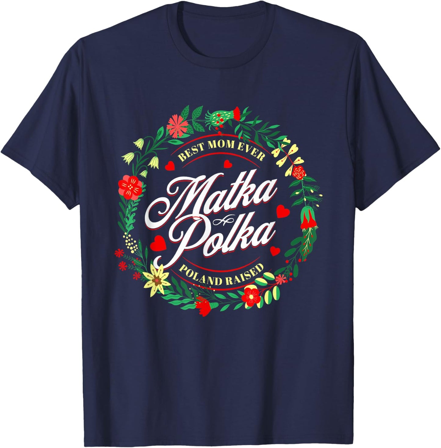 Polish Mom Funny Mother Matka Polka Poland Pride Gift T-Shirt - T-Shirt | Navy