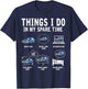 Things I Do In My Spare Time Car Enthusiast Funny Car Lovers T-Shirt - T-Shirt | Navy