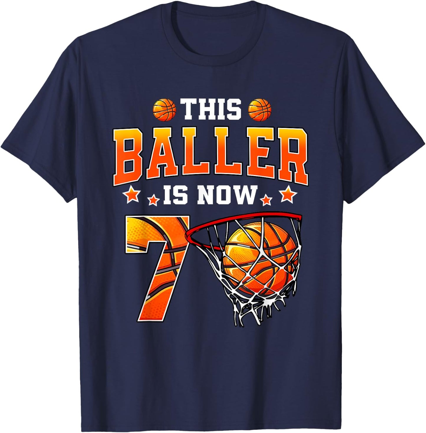 This Baller Is Now 7 Basketball Kids Boys Girls 7th Birthday T-Shirt - T-Shirt | Navy