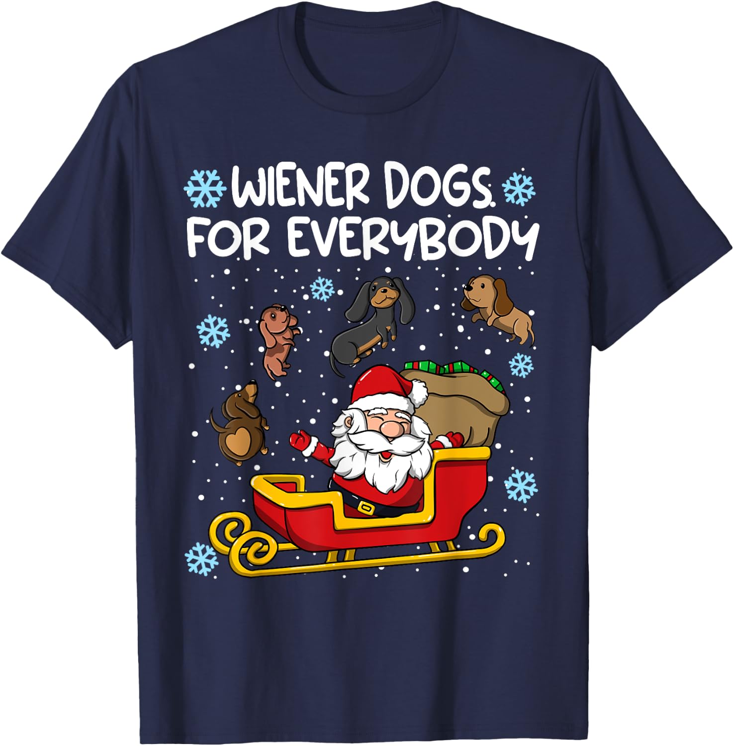 Wiener Dogs for Everybody Santa Funny Christmas Dachshund T-Shirt - T-Shirt | Navy
