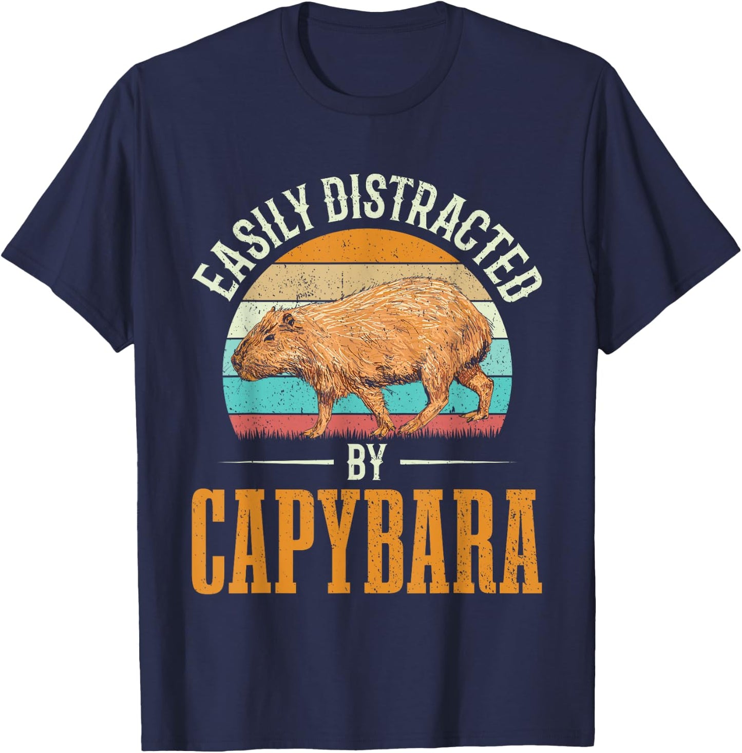 Easily Distracted By Capybara Capybaras Kapibara Funny Gift T-Shirt - T-Shirt | Navy