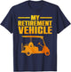 Cool Golf Cart Design Women Golfer Golf Cart Lover T-Shirt - T-Shirt | Navy
