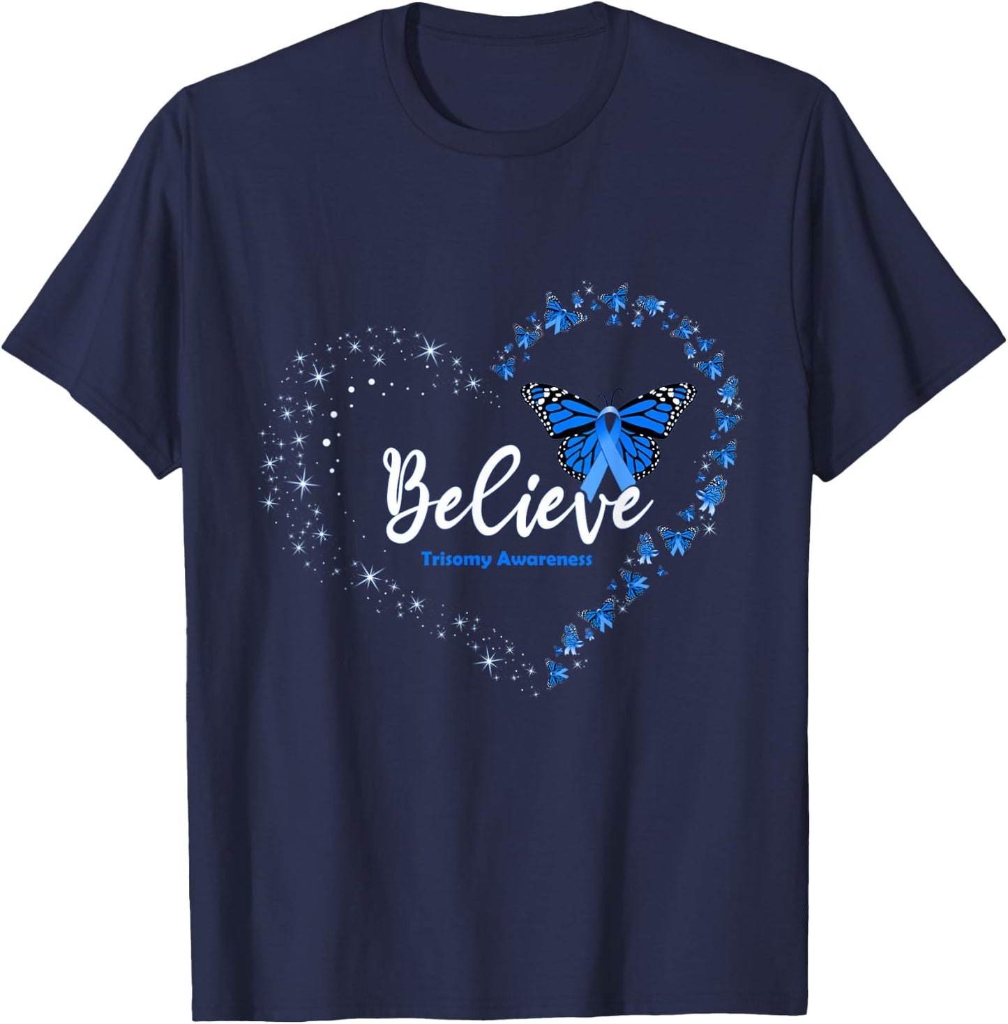 Butterfly Heart Believe Blue Ribbon Trisomy Awareness T-Shirt - T-Shirt | Navy