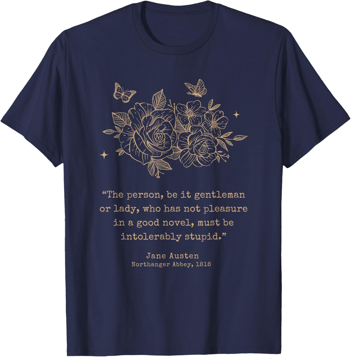Jane Austen Dark Academia Bookish Bookworm Literary Novel T-Shirt - T-Shirt | Navy